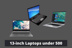 13-inch Laptops under 500