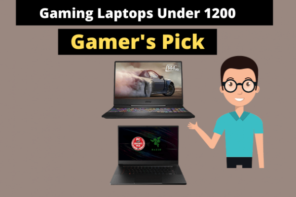 Best Gaming Laptops Under 1200