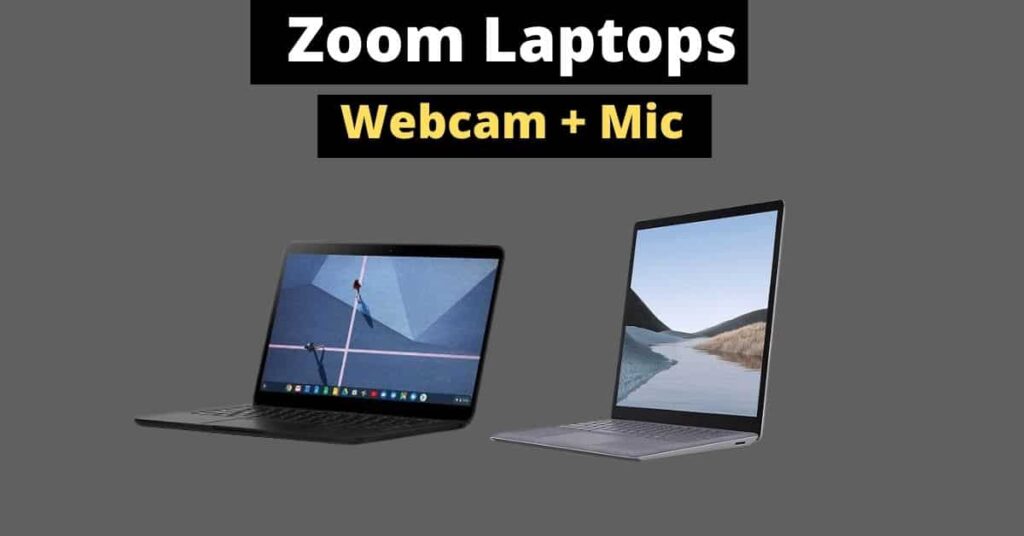 Laptops For Zoom Conference